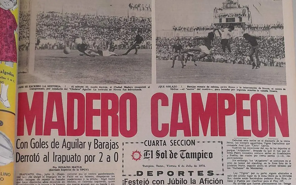 Hace 50 años el equipo de Ciudad Madero se coronaba campeón de Segunda División Hemeroteca El Sol de Tampico (2)